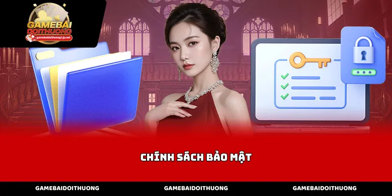 Chính sách bảo mật giúp xác định danh tính và ngăn chặn các tài khoản giả mạo